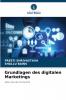 Grundlagen des digitalen Marketings