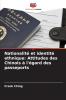 Nationalité et identité ethnique