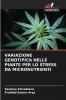 VARIAZIONE GENOTIPICA NELLE PIANTE PER LO STRESS DA MICRONUTRIENTI