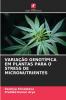 VARIAÇÃO GENOTÍPICA EM PLANTAS PARA O STRESS DE MICRONUTRIENTES