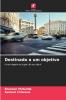 Destinado a um objetivo