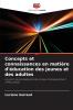 Concepts et connaissances en matière d'éducation des jeunes et des adultes