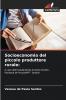Socioeconomia del piccolo produttore rurale