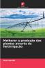 Melhorar a produção das plantas através da fertirrigação