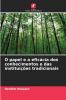 O papel e a eficácia dos conhecimentos e das instituições tradicionais