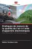 Pratiques de mesure de la qualité de l'air à l'aide d'appareils électroniques