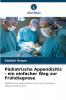 Pädiatrische Appendizitis - ein einfacher Weg zur Frühdiagnose