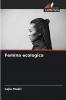 Femina ecologica