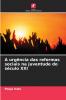 A urgência das reformas sociais na juventude do século XXI