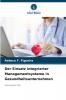 Der Einsatz integrierter Managementsysteme in Gesundheitsunternehmen
