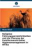 Religiöse Führungspersönlichkeiten und die Planung der Familie/menstruelles Hygienemanagement in Afrika