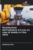 Rivisitazione dell'Industria 4.0 con un caso di studio in Cina 2025