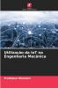 Utilização da IoT na Engenharia Mecânica