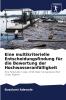 Eine multikriterielle Entscheidungsfindung für die Bewertung der Hochwasseranfälligkeit
