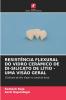 RESISTÊNCIA FLEXURAL DO VIDRO CERÂMICO DE DI-SILICATO DE LÍTIO - UMA VISÃO GERAL