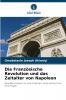 Die Französische Revolution und das Zeitalter von Napoleon