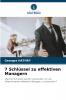 7 Schlüssel zu effektiven Managern