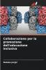 Collaborazione per la promozione dell'educazione inclusiva