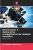 Desenvolver e demonstrar competências de redação científica