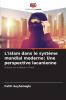 L'islam dans le système mondial moderne