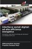 Interfacce seriali digitali ad alta efficienza energetica