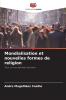 Mondialisation et nouvelles formes de religion