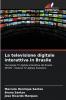 La televisione digitale interattiva in Brasile
