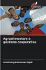Agroalimentare e gestione cooperativa