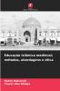 Educação islâmica medieval; métodos abordagens e ética
