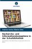 Recherche- und Informationskompetenz in der Schulbibliothek