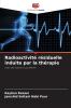 Radioactivité résiduelle induite par la thérapie