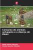 Consumo de animais selvagens e a doença do Ébola