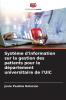 Système d'information sur la gestion des patients pour le département universitaire de l'UIC