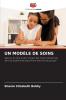 UN MODÈLE DE SOINS