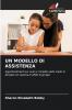 UN MODELLO DI ASSISTENZA