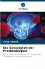 Die Genauigkeit der Prostatabiopsie
