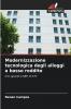 Modernizzazione tecnologica degli alloggi a basso reddito