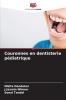 Couronnes en dentisterie pédiatrique