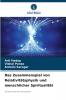 Das Zusammenspiel von Relativitätsphysik und menschlicher Spiritualität