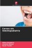 Coroas em Odontopediatria