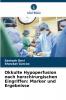 Okkulte Hypoperfusion nach herzchirurgischen Eingriffen