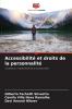 Accessibilité et droits de la personnalité