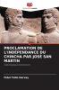 PROCLAMATION DE L'INDÉPENDANCE DU CHINCHA PAR JOSÉ SAN MARTIN