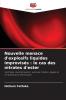 Nouvelle menace d'explosifs liquides improvisés