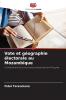 Vote et géographie électorale au Mozambique