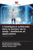L'intelligence artificielle dans le secteur de la santé