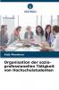 Organisation der sozio-professionellen Tätigkeit von Hochschulstudenten
