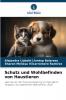 Schutz und Wohlbefinden von Haustieren