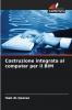 Costruzione integrata al computer per il BIM