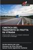 CINETICA DEL TRASPORTO DI FRUTTA SU STRADA